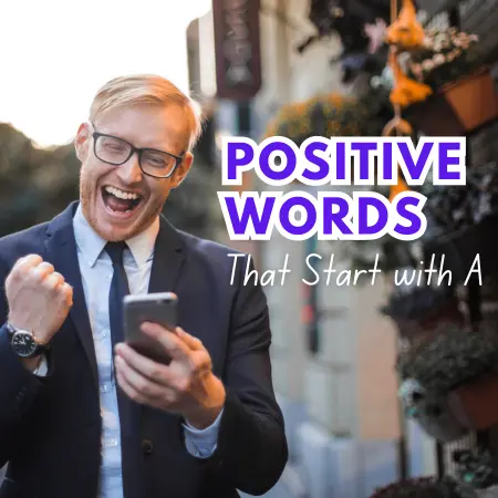 positive words start with A