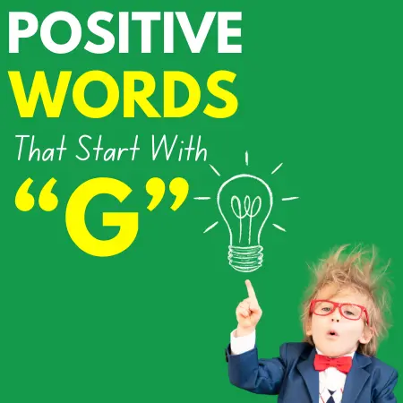 positive words start with G
